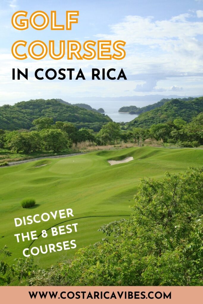 Golfing in Costa Rica - The Six Best Places to Play