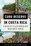 Curu Wildlife Refuge in Costa Rica: A Flora and Fauna Paradise