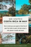 Costa Rica in May: Is it Worth a Visit?