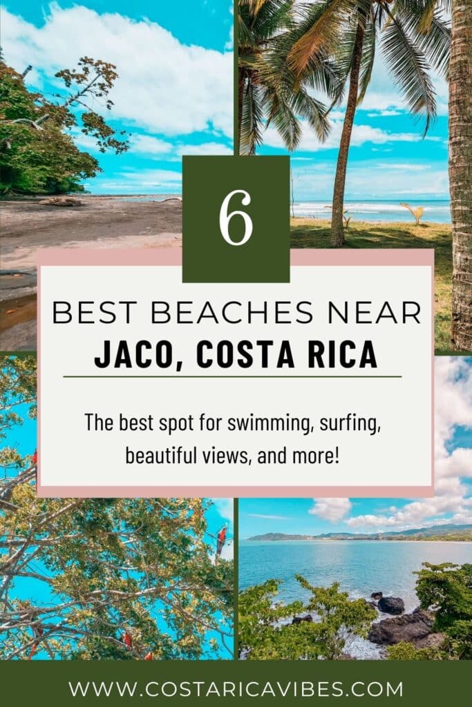 Jaco Costa Rica Beaches: The 6 Best Spots