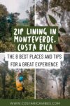 The 5 Best Places to Go Zip Lining in Monteverde, Costa Rica