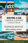 Car Rental Liberia Airport in Costa Rica: What You Need to Know