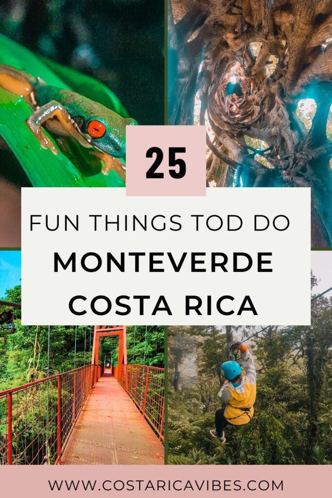 25 Things to Do in Monteverde Costa Rica: Unique & Fun Ideas