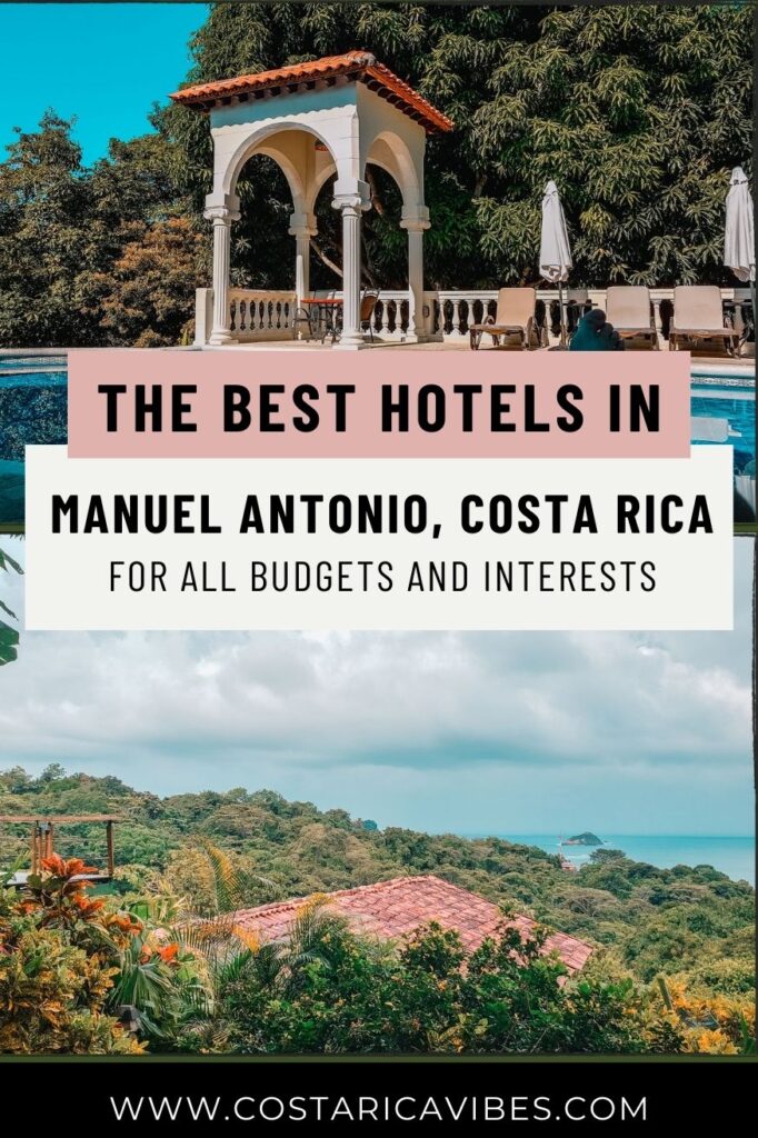 Manuel Antonio, Costa Rica Hotels: 29 Best Places to Stay 