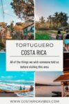 Tortuguero Costa Rica: Remote Caribbean Village with Turtles