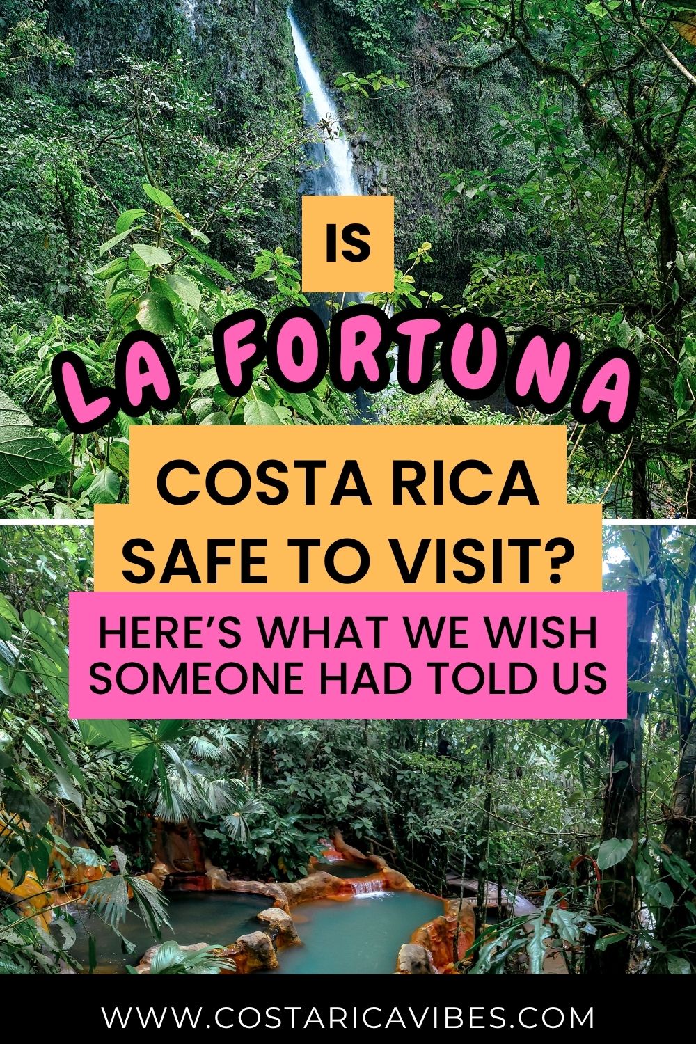 Is La Fortuna, Costa Rica Safe to Visit? Here's The Truth