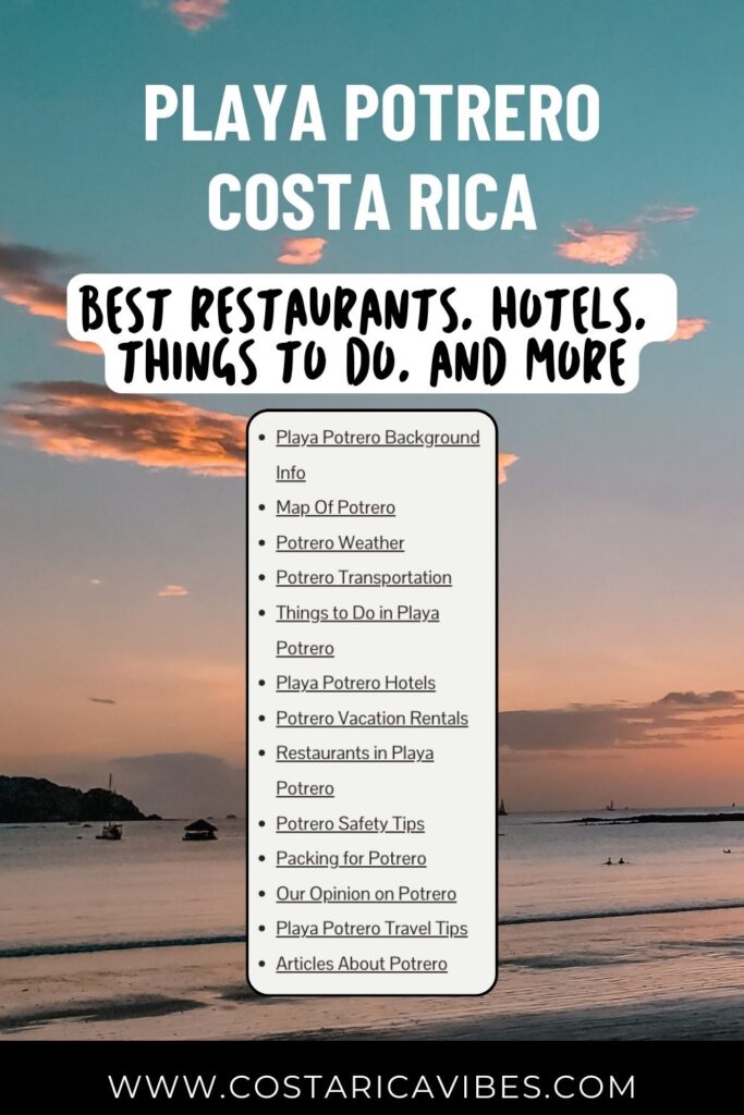 Playa Potrero Costa Rica: The Perfect Guanacaste Beach Town