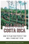 Alajuela, Costa Rica: Complete Travel Guide