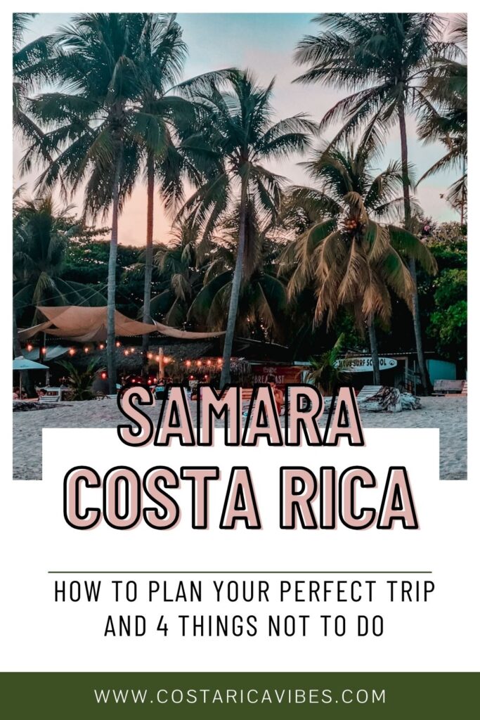 Samara Costa Rica: Family-Friendly Beach Town Guide