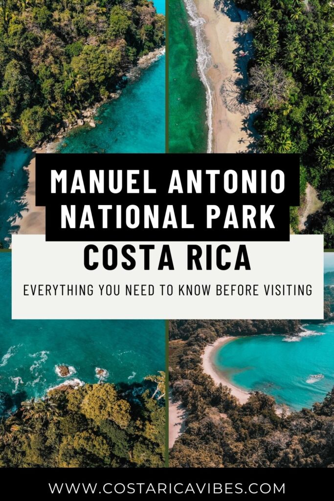 Manuel Antonio National Park: A Full Visitor Guide