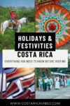 How to Celebrate Costa Rica Holidays and Festivals