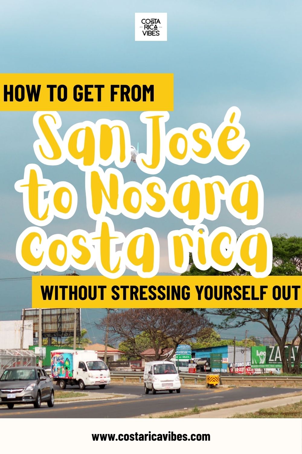 How to Get from San José to Nosara: All 5 Transportation Options Explained
