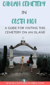 Cabuya Cemetery is located on an island in a small village on the Pacific coast of Costa Rica. It's a really cool hidden gem near Montezuma