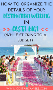How to Plan Wedding Details in Costa Rica