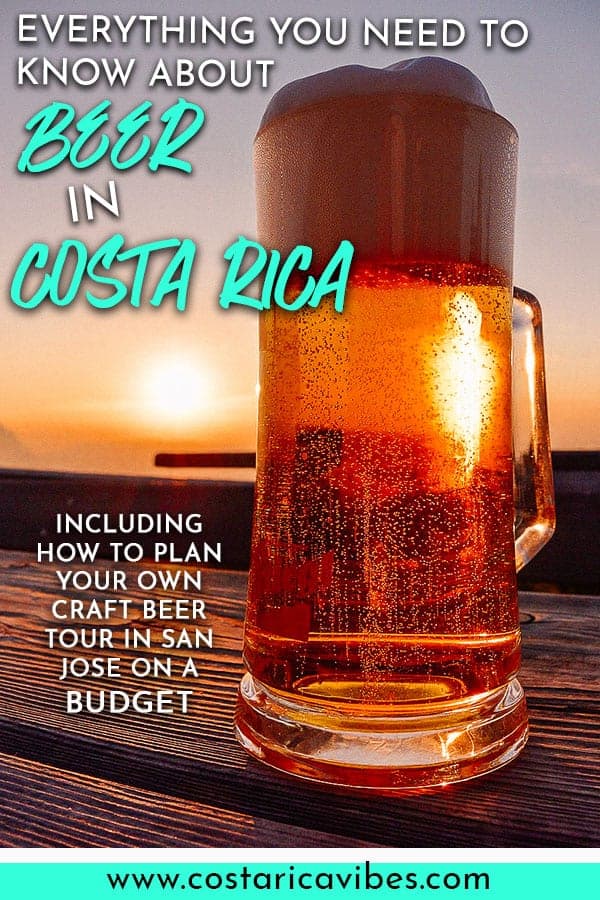 Did you know there are a ton of great craft beers and breweries in Costa Rica? Find out the best Costa Rican beers. Also, find out how to plan the perfect craft beer tour in San Jose. #beer #CostaRica #craftbeer