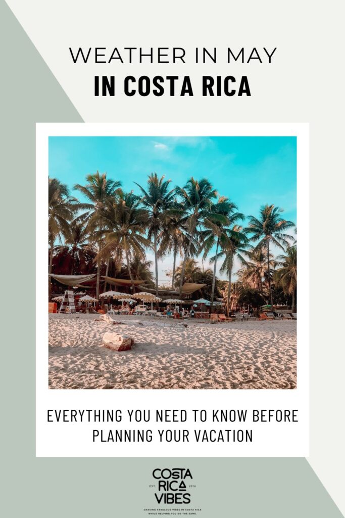 Costa Rica in May: Guide to Weather, Where to Go, What to Do