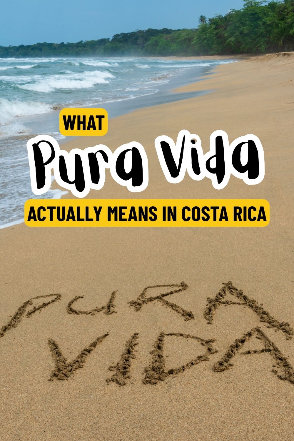 Pura Vida Meaning in Costa Rica: What It Represents and How to Use It
