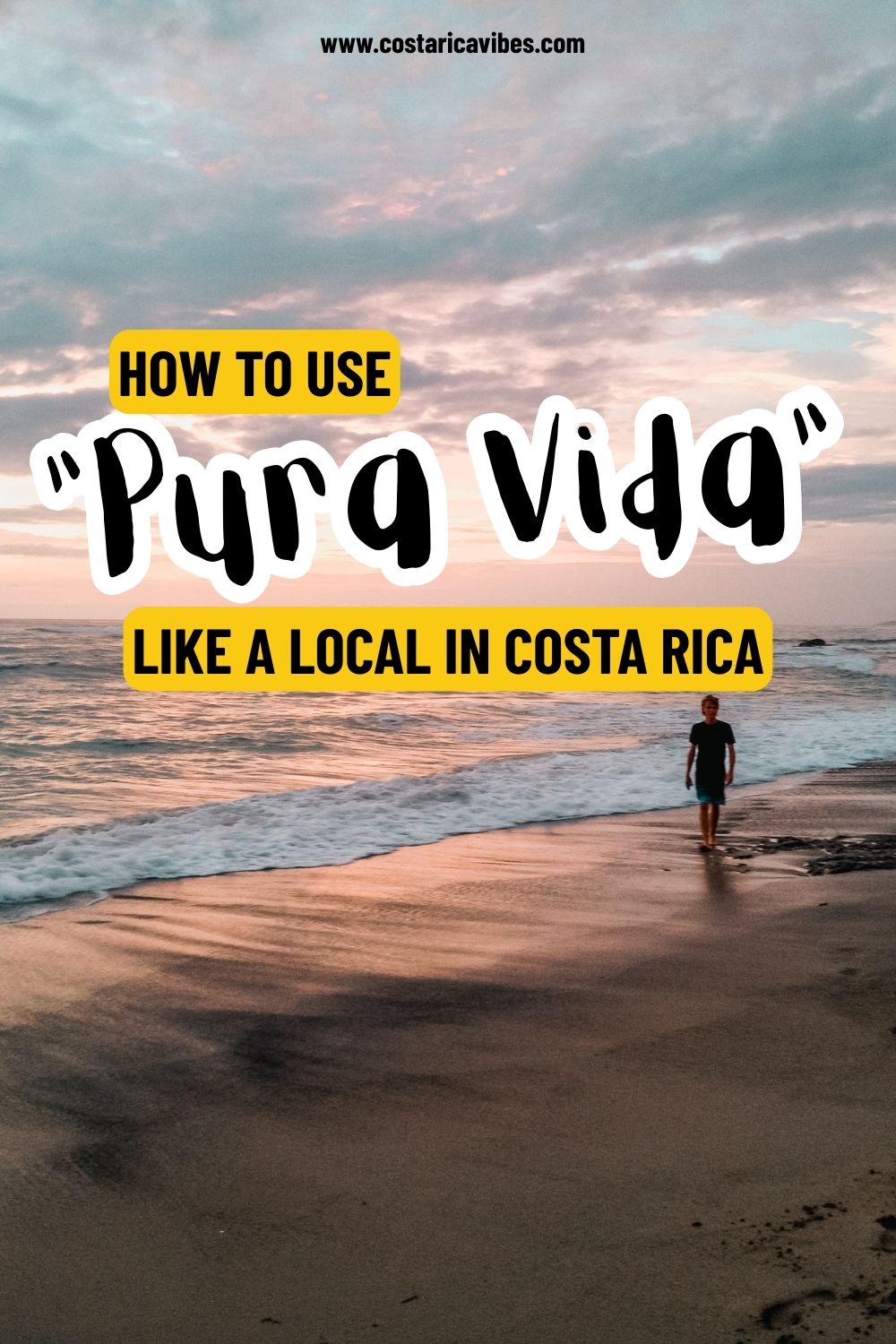 Pura Vida Meaning in Costa Rica: What It Represents and How to Use It