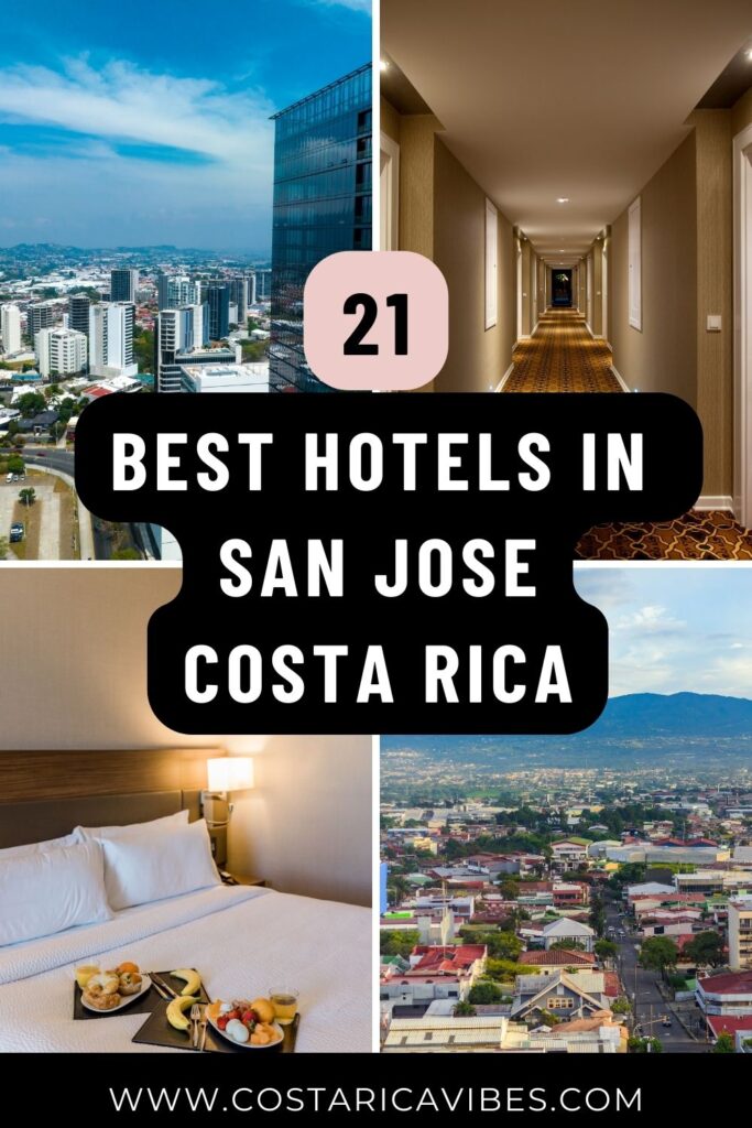 San Jose, Costa Rica Hotels: 21 Best Places to Stay