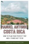 Manuel Antonio Costa Rica: Complete Visitors Guide