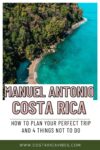 Manuel Antonio Costa Rica: Complete Visitors Guide