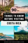 90 Costa Rica Travel Tips: Things You Need to Know