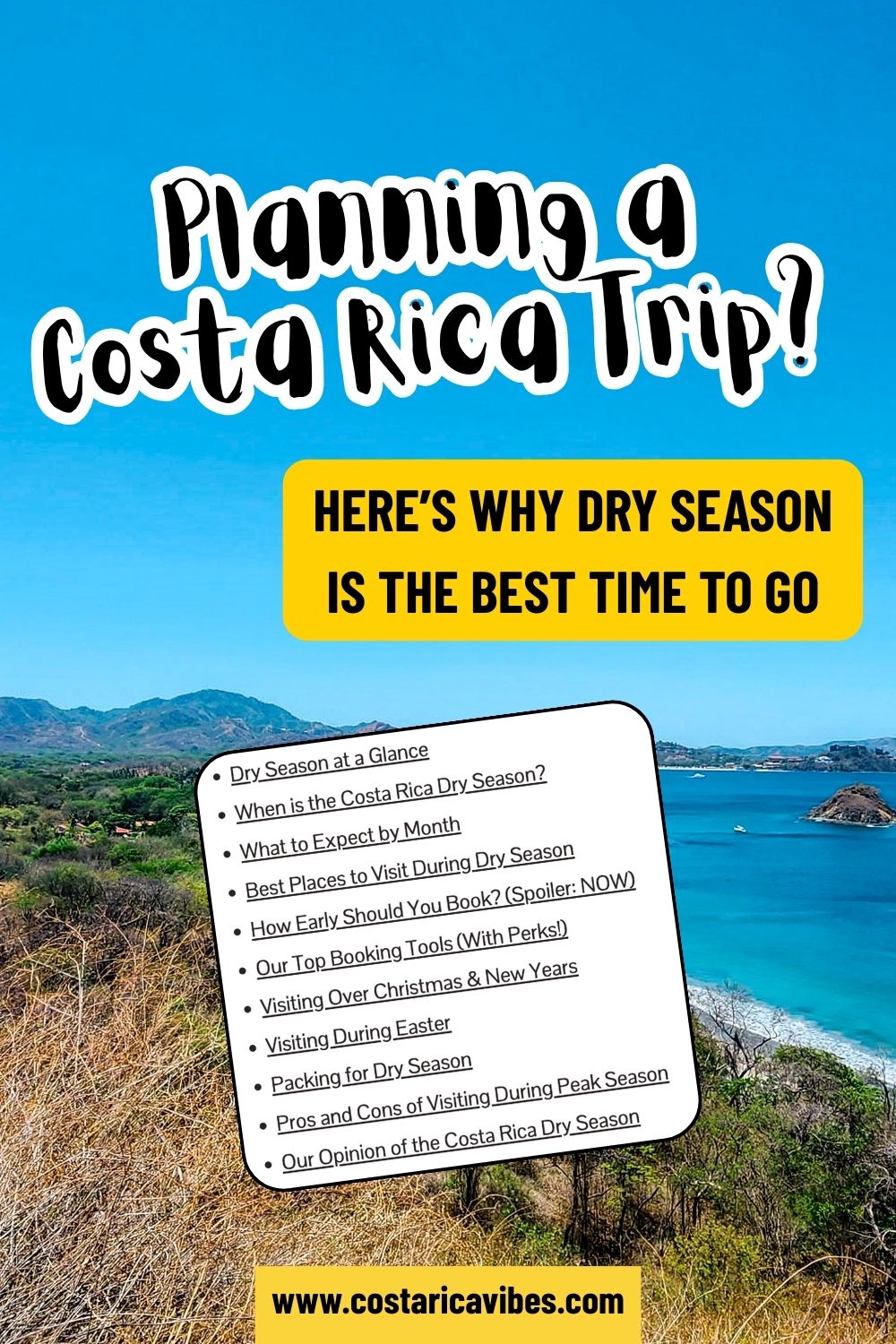 Costa Rica’s Dry Season Explained: Weather, Destinations & Planning Tips