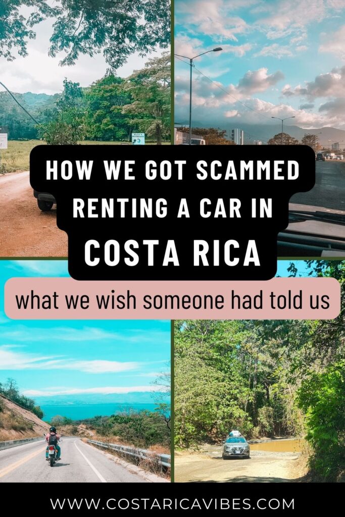 Costa Rica Car Rental Scam: What to Watch Out For