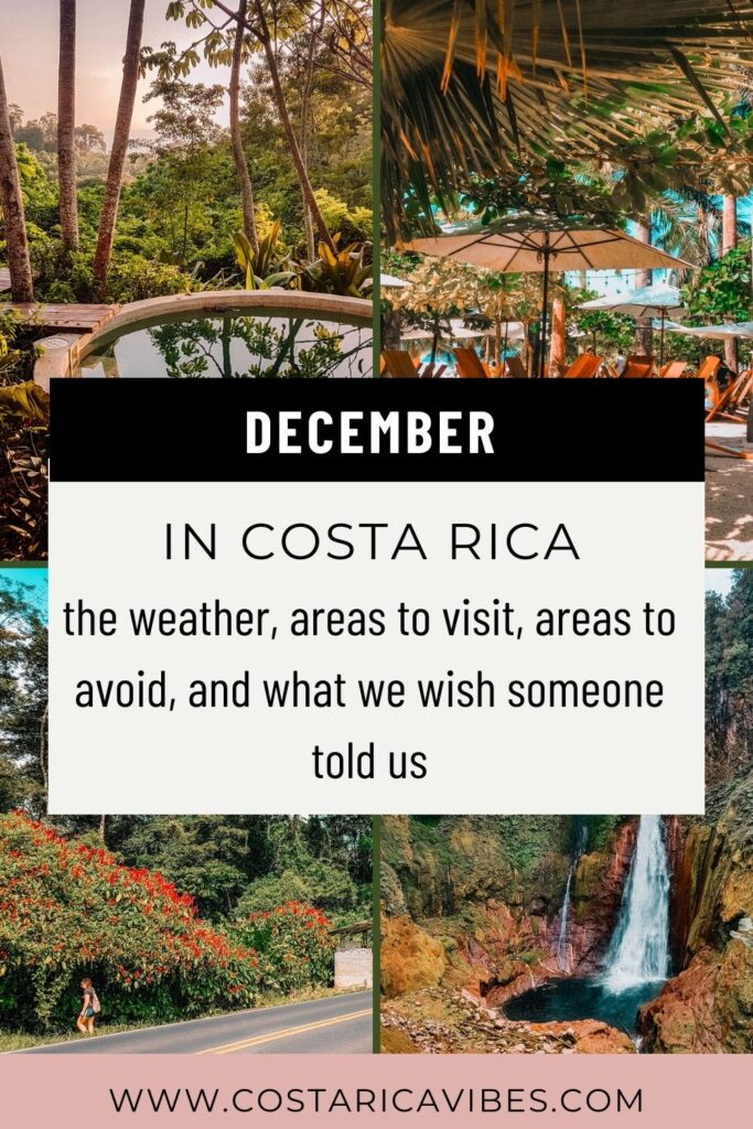 Costa Rica in December: Weather, Activities, and Tips