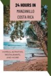 Manzanillo, Costa Rica: Caribbean Beach Visitors Guide