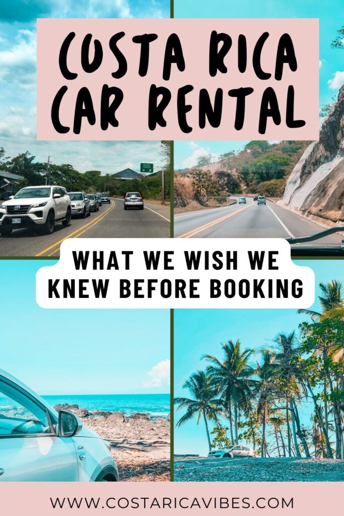 Costa Rica Car Rental: Key Tips for the Best Experience
