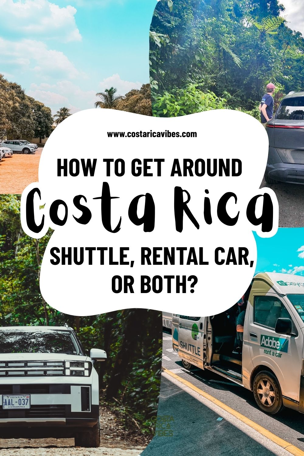 Shuttle or Rental Car in Costa Rica: How to Choose the Best Option