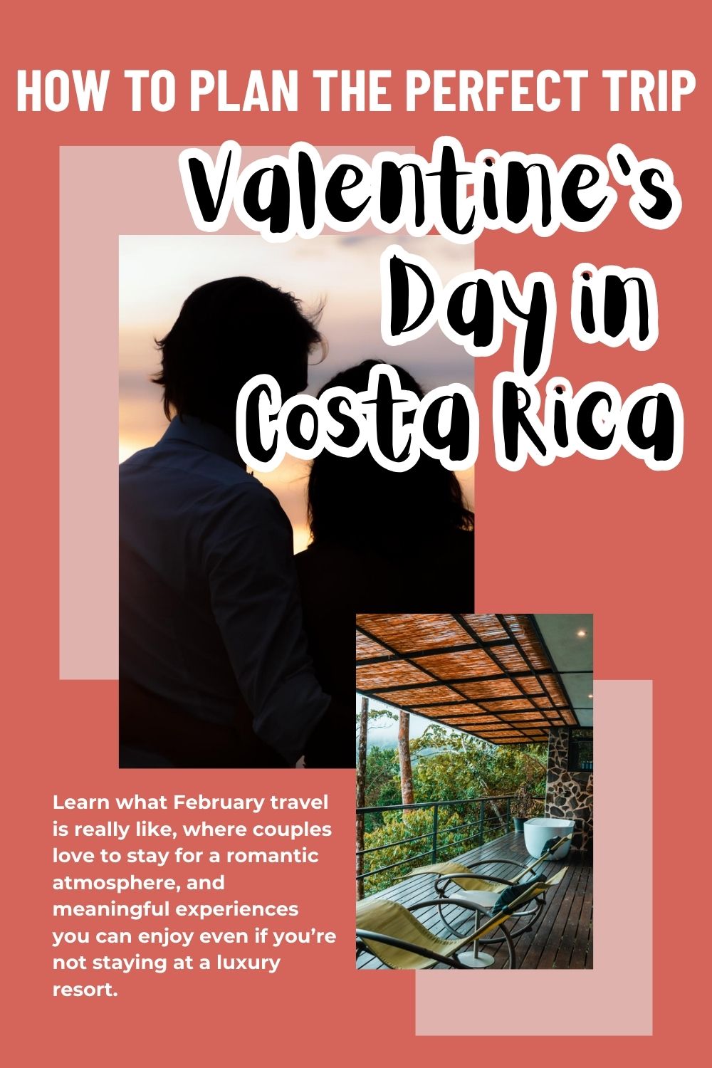 Valentine’s Day in Costa Rica: Romantic Hotels, Experiences & Travel Tips