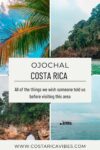 Ojochal, Costa Rica: Complete Beach Village Visitors Guide