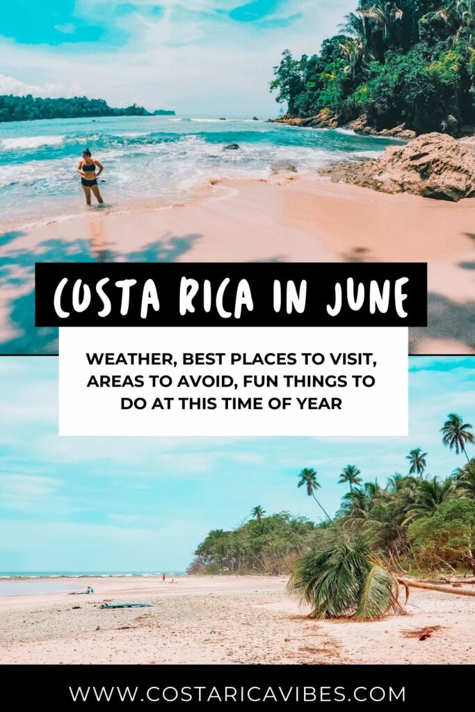Costa Rica in June: Weather, Places to Visit, Fun Activities
