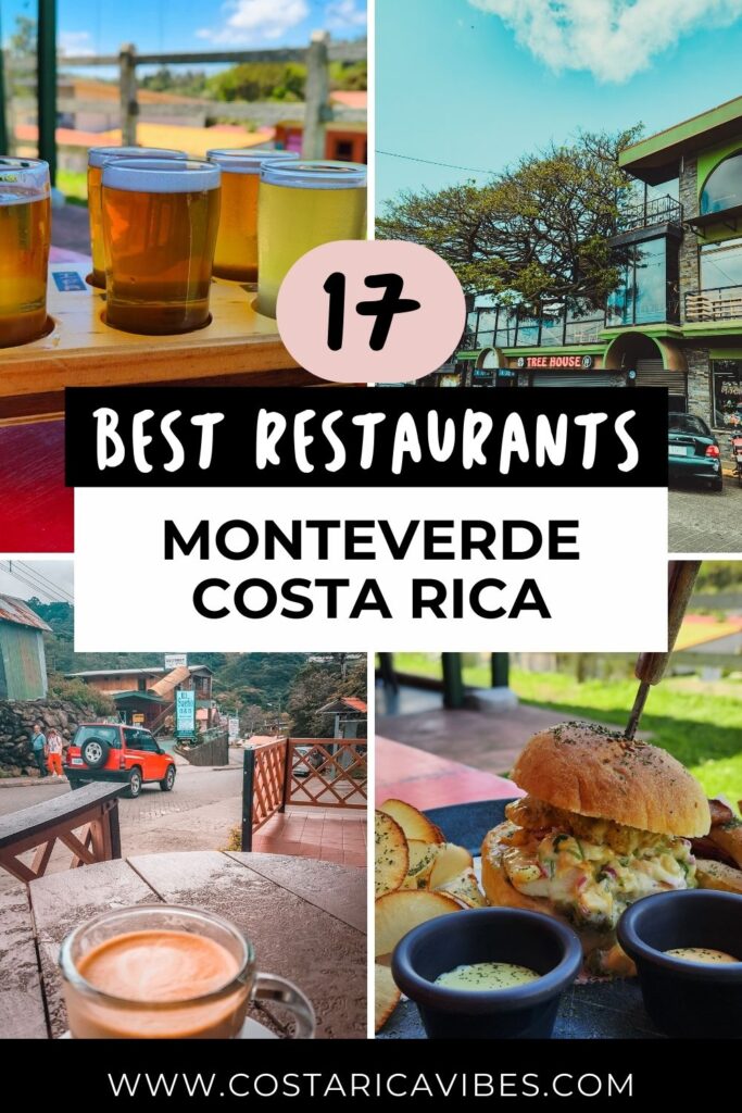 The 16 Best Restaurants in Monteverde, Costa Rica