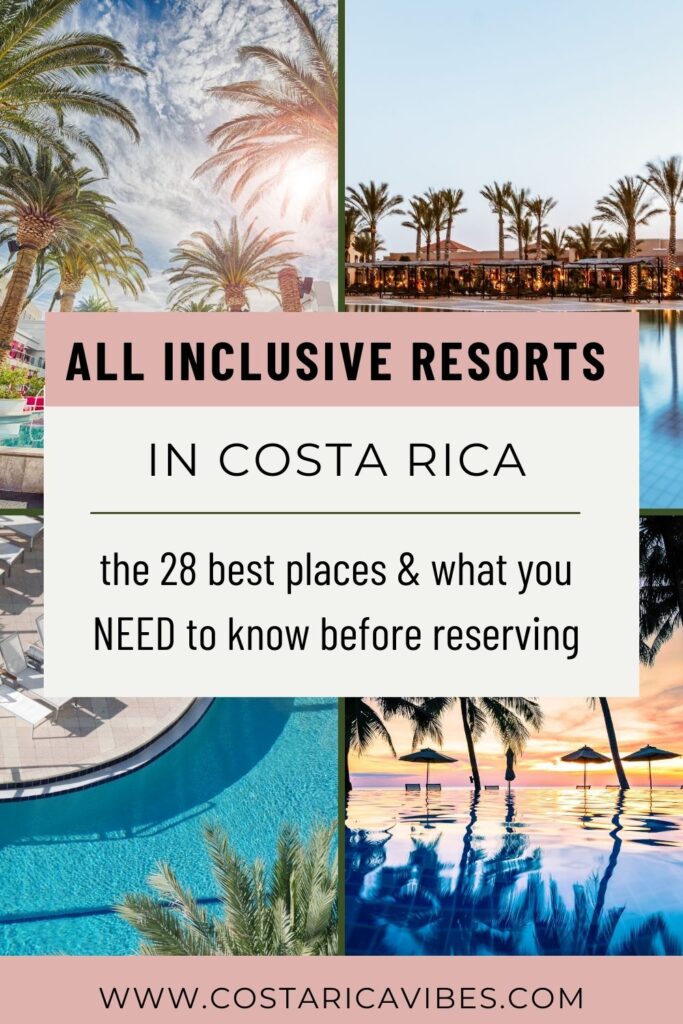 The 28 Best Costa Rica All Inclusive Resorts