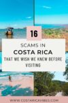 16 Common Scams in Costa Rica and How to Avoid Them