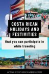 How to Celebrate Costa Rica Holidays and Festivals