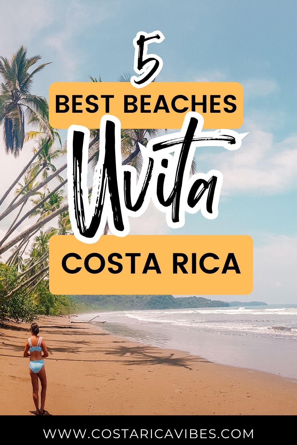 The 5 Best Beaches in Uvita, Costa Rica + Nearby Hidden Gems