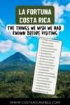 La Fortuna, Costa Rica: Complete Jungle Town Travel Guide