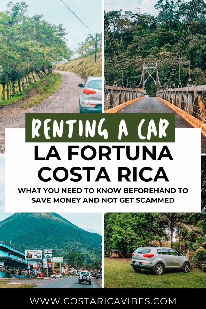 Car Rentals in La Fortuna, Costa Rica: What You Need to Know