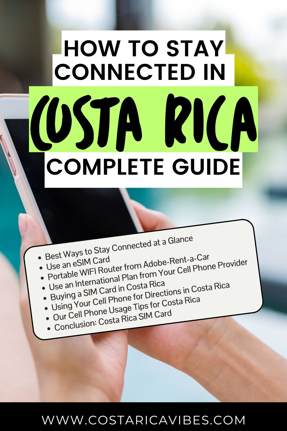 How to Stay Connected in Costa Rica: eSIM, SIM Cards & WiFi (2026 Guide)
