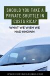 Costa Rica Shuttle: Shared and Private Transportation Info