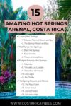 14 Best Arenal Volcano Hot Springs in La Fortuna, Costa Rica