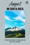 Costa Rica in August: Complete Guide to Weather and Planning