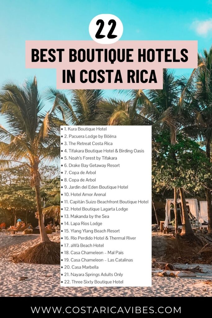 The 22 BEST Boutique Hotels in Costa Rica for Amazing Vibes