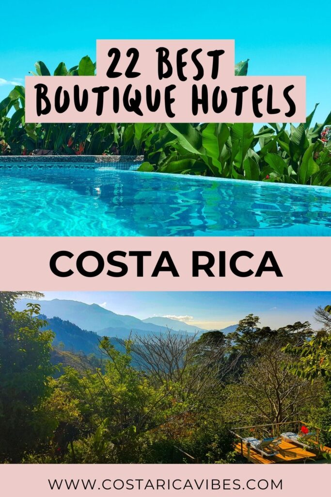 The 22 BEST Boutique Hotels in Costa Rica for Amazing Vibes