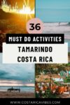 The 36 Best Things to Do in Tamarindo, Costa Rica
