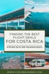 A Pinterest graphic showing four pctures of planes in Costa Rica